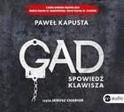 Gad. Spowiedź klawisza Paweł Kapusta (Audiobook)