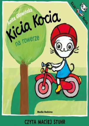 Kicia Kocia na rowerze Anita Głowińska (Audiobook)