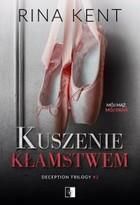 Kuszenie kłamstwem - Rina Kent (E-book)