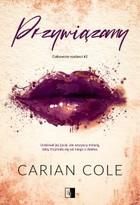 Przywiązany - Carian Cole (E-book)