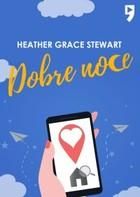 Dobre noce - Heather Grace Stewart (E-book)