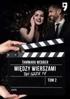 Tam gdzie ty. Tom 2 - Tammara Webber (E-book)