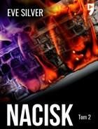 Nacisk. Tom 2 - Eve Silver (E-book)