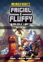Frigiel i Fluffy Odległe lądy Trzy klany Nieoficjalny przewodnik po świecie minecraft (E-book)