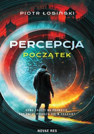 Percepcja. Początek - Piotr Łosiński (E-book)