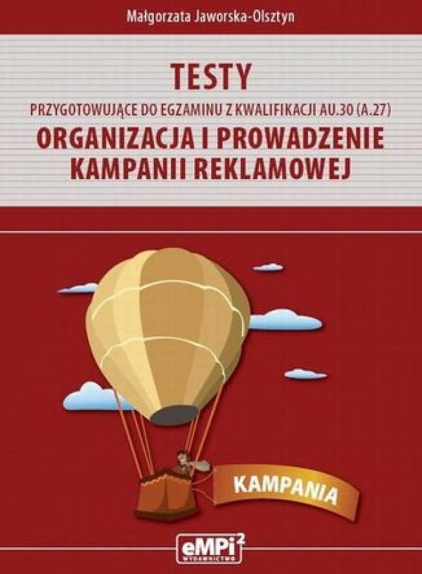 Testy przygotowujące do egzaminu z kwalifikacji AU.30 (A.27