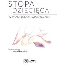 Zdjęcie Stopa dziecięca w praktyce ortopedycznej - Szczecin