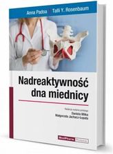 Zdjęcie Nadreaktywność dna miednicy – A. Padoa, T. Y. Rosenbaum - Władysławowo