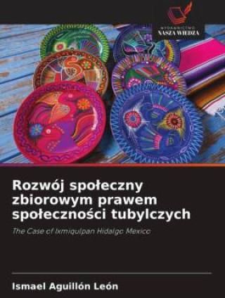 Rozwój Spo?eczny Zbiorowym Prawem Spo?eczno?ci Tubylczych - Literatura ...