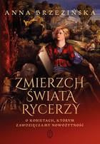 Zmierzch świata rycerzy (mobi,epub)