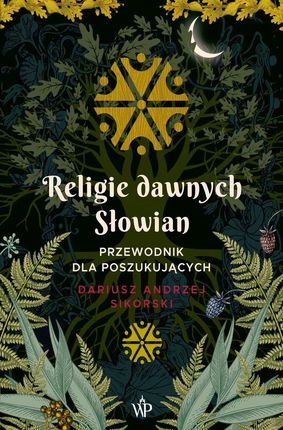 Religie dawnych Słowian (E-book)