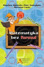 Zdjęcie Matematyka Bez Formuł - Łapy