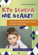 Zdjęcie Kto Słucha Nie Błądzi. Zadania Doskonalące... - Kołaczyce