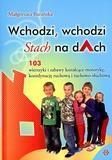 Zdjęcie Wchodzi Wchodzi Stach Na Dach. 103 Wierszyki... - Warszawa