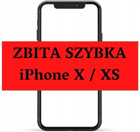 Apple Iphone X Xs Zbita Szybka Wymiana Naprawa Dotyk