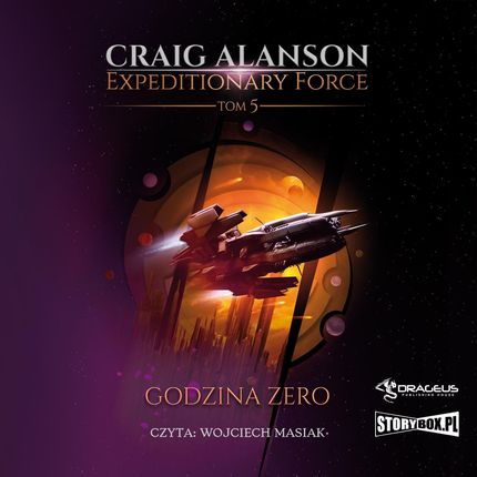 Expeditionary Force. Tom 5. Godzina Zero (Audiobook)