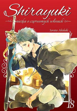 Shirayuki Śnieżka o Czerwonych Włosach Tom 18