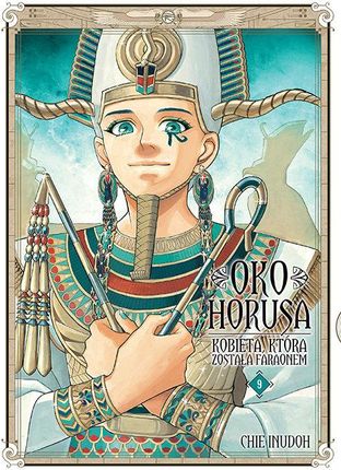 Manga Oko Horusa. Kobieta, która została faraonem Tom 9