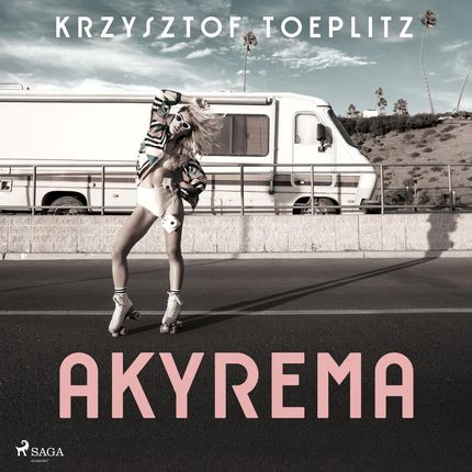 Akyrema (Audiobook)