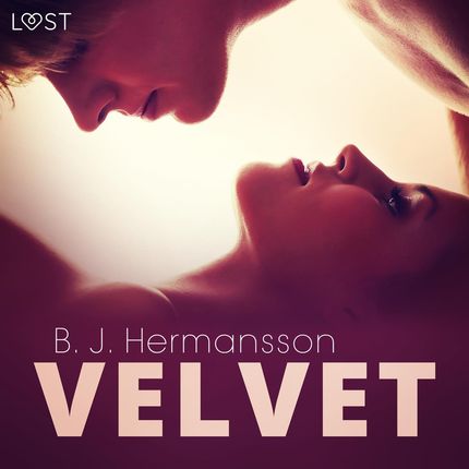 Velvet – 20 opowiadań erotycznych na seksowny wieczór (Audiobook)
