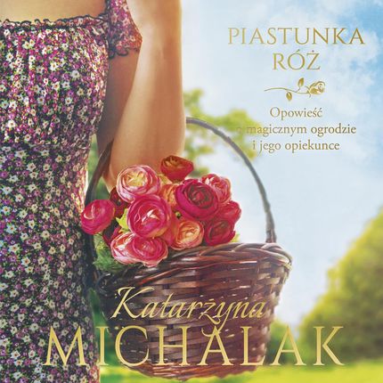 Piastunka róż (Audiobook)