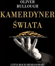 Zdjęcie Kamerdyner świata (Audiobook) - Ciężkowice