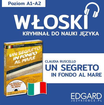 Włoski z kryminałem Un segreto in fondo al mare (Audiobook)
