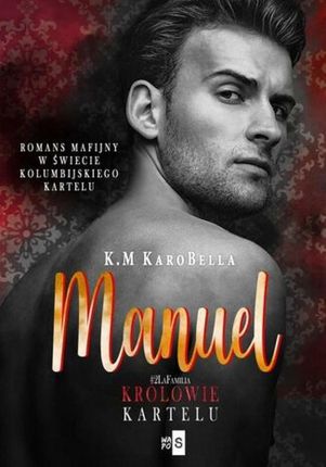 Manuel. , Królowie kartelu tom 2 (E-book)