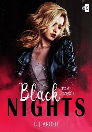 Black Nights. Tom 1 Część 2 (E-book)