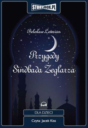 Przygody Sindbada Żeglarza - Bolesław Leśmian (Audiobook)
