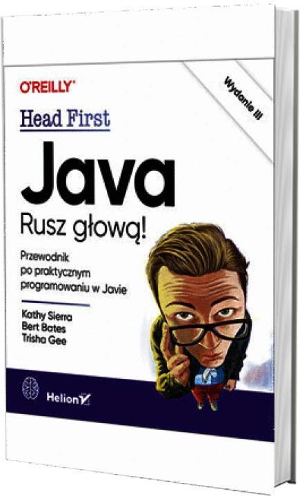 Java. Rusz głową! wydanie III - ceny i opinie - Ceneo.pl