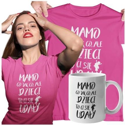 Koszulka dla Mamy na Dzień Mamy z kubkiem prezent z napisem MAMO co jak co, ale dzieci to Ci się udały kolor różowy