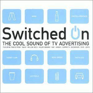 Switched On - Cool Sound Of Tv Advertising [CD]