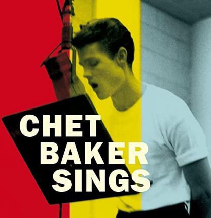 Chet Baker: Chet Baker Sings - The Mono & Stereo Versions (Limited) [2xWinyl]
