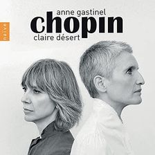 Zdjęcie Anne Gastinel & Claire Desert: Chopin [CD] - Wrocław