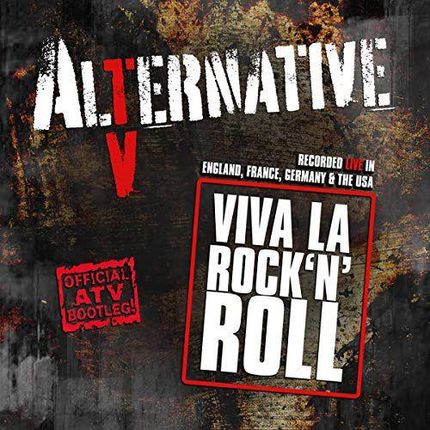 Alternative Tv: Viva La Rock N Roll (Official Atv Bootleg!) [CD]