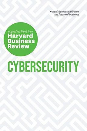 Cybersecurity: The Insights You Need from Harvard Business Review HBR Insights Series - Roman V. Yampolskiy [KSIĄŻKA]