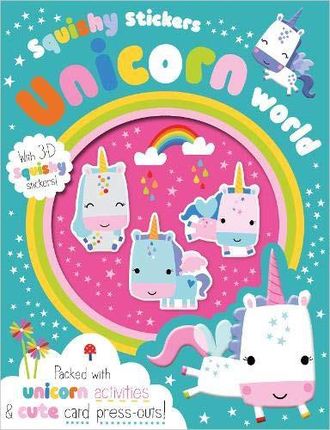 Squishy Stickers Unicorn World (sticker activity book) - Make Believe Ideas [KSIĄŻKA]