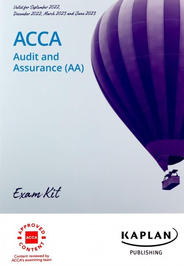 Audit And Assurance (Aa) - Exam Kit - Kaplan [KSIĄŻKA] - Literatura ...