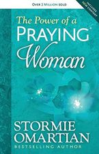 Zdjęcie Power of a Praying Woman, The - Stormie Omartian [KSIĄŻKA] - Nowy Sącz