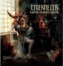 Awaken Realms Etherfields Kampania Grobowej Wiedźmy