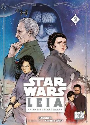 Star Wars - Leia, Princesse d&apos;Alderaan T02