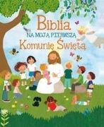 Zdjęcie Biblia Na Moją Pierwszą Komunię Świętą - Pniewy