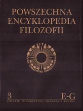 Zdjęcie Powszechna Encyklopedia Filozofii T.3 E-G - Wągrowiec