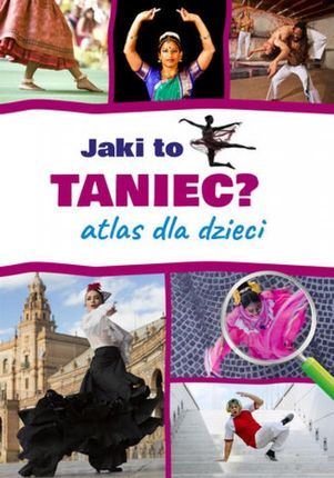 Jaki to taniec? Atlas dla dzieci pdf Mateusz Sawczyn (E-book)