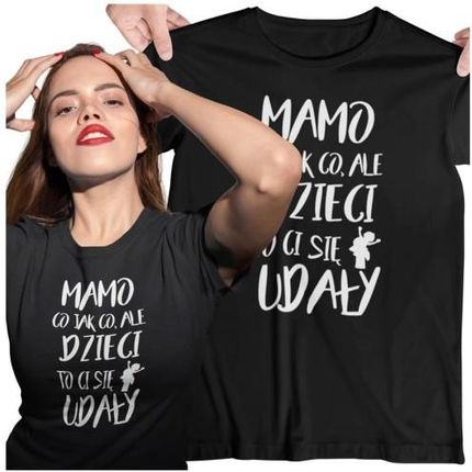 Koszulka dla Mamy na Dzień Mamy z kubkiem prezent z napisem MAMO co jak co, ale dzieci to Ci się udały kolor czarny