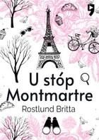 U stóp Montmartre mobi,epub Britta Rostlund