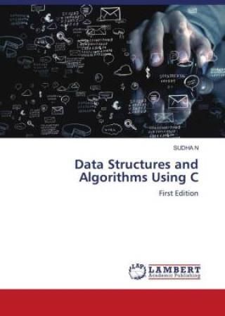 Data Structures and Algorithms Using C - Literatura obcojęzyczna - Ceny ...