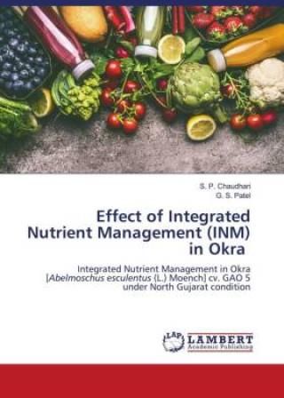 Effect Of Integrated Nutrient Management (INM) In Okra - Literatura ...