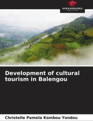 Development of cultural tourism in Balengou - Literatura obcojęzyczna ...